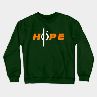 Hope / CSL Crewneck Sweatshirt